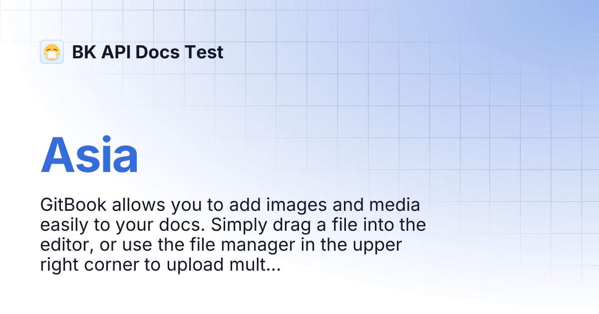 Asia | BK API Docs Test